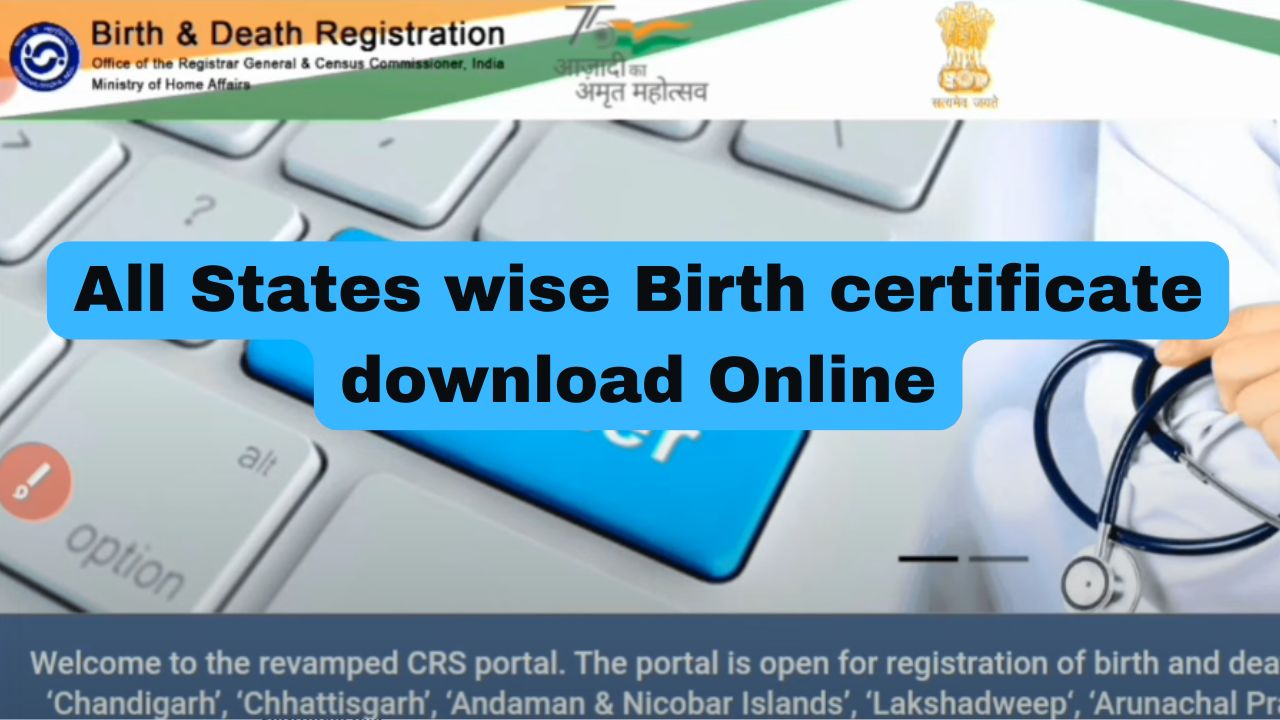 All States wise Birth certificate download Online.